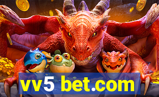 vv5 bet.com